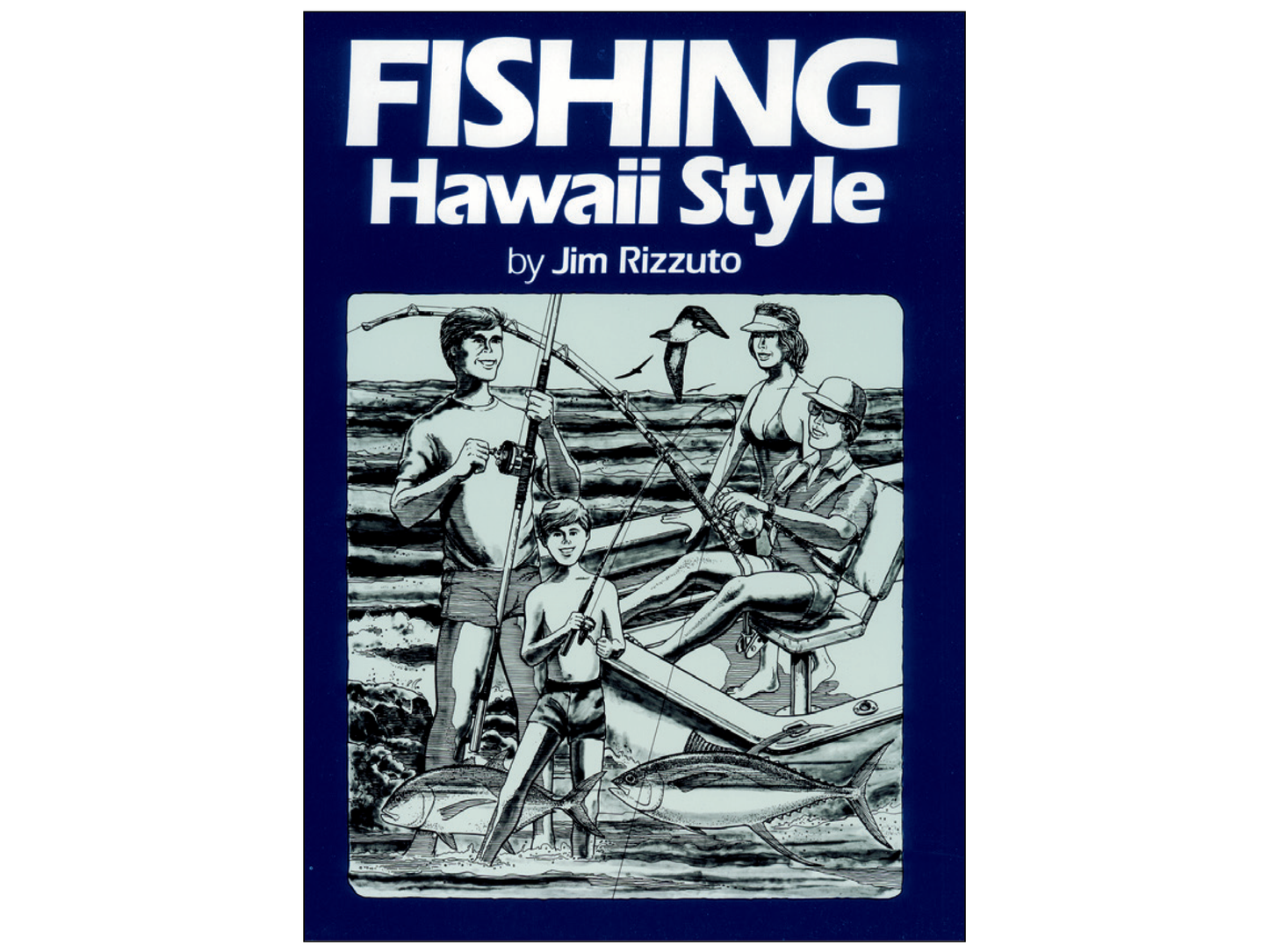 Fishing Hawaii Style Vol. 1  - SOLD OUT