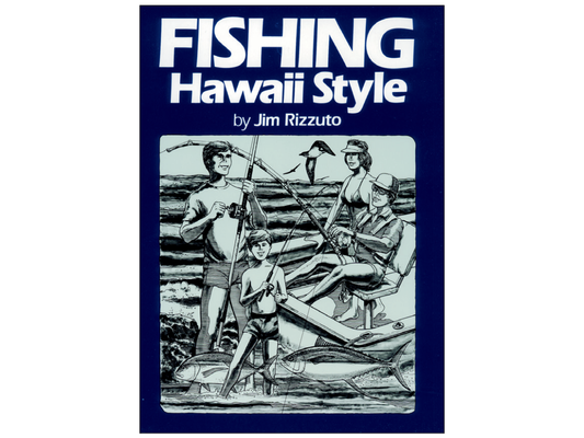 Fishing Hawaii Style Vol. 1  - SOLD OUT